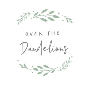 Over The Dandelions