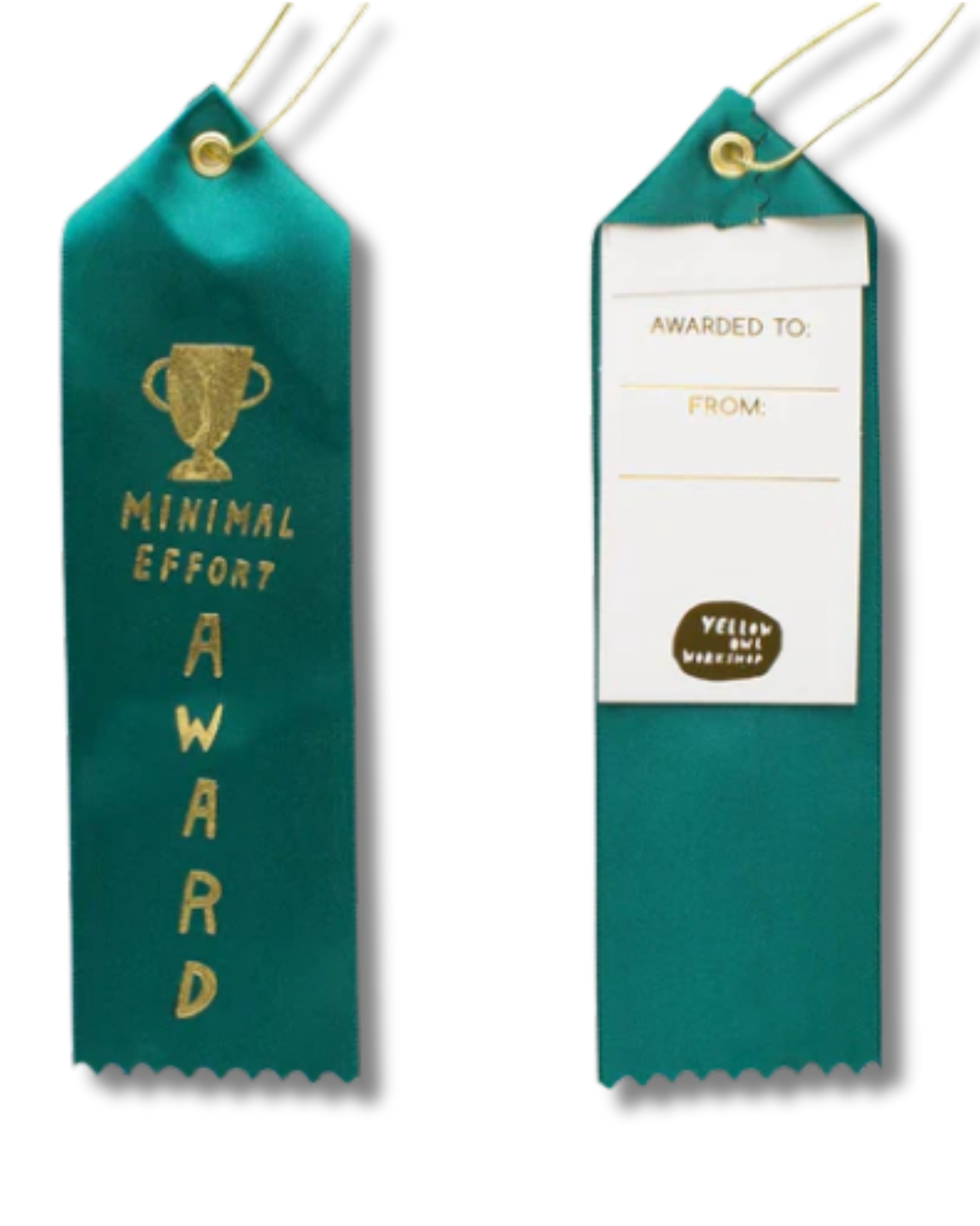 Award Ribbon / Bookmark w Note - Minimal Effort Award