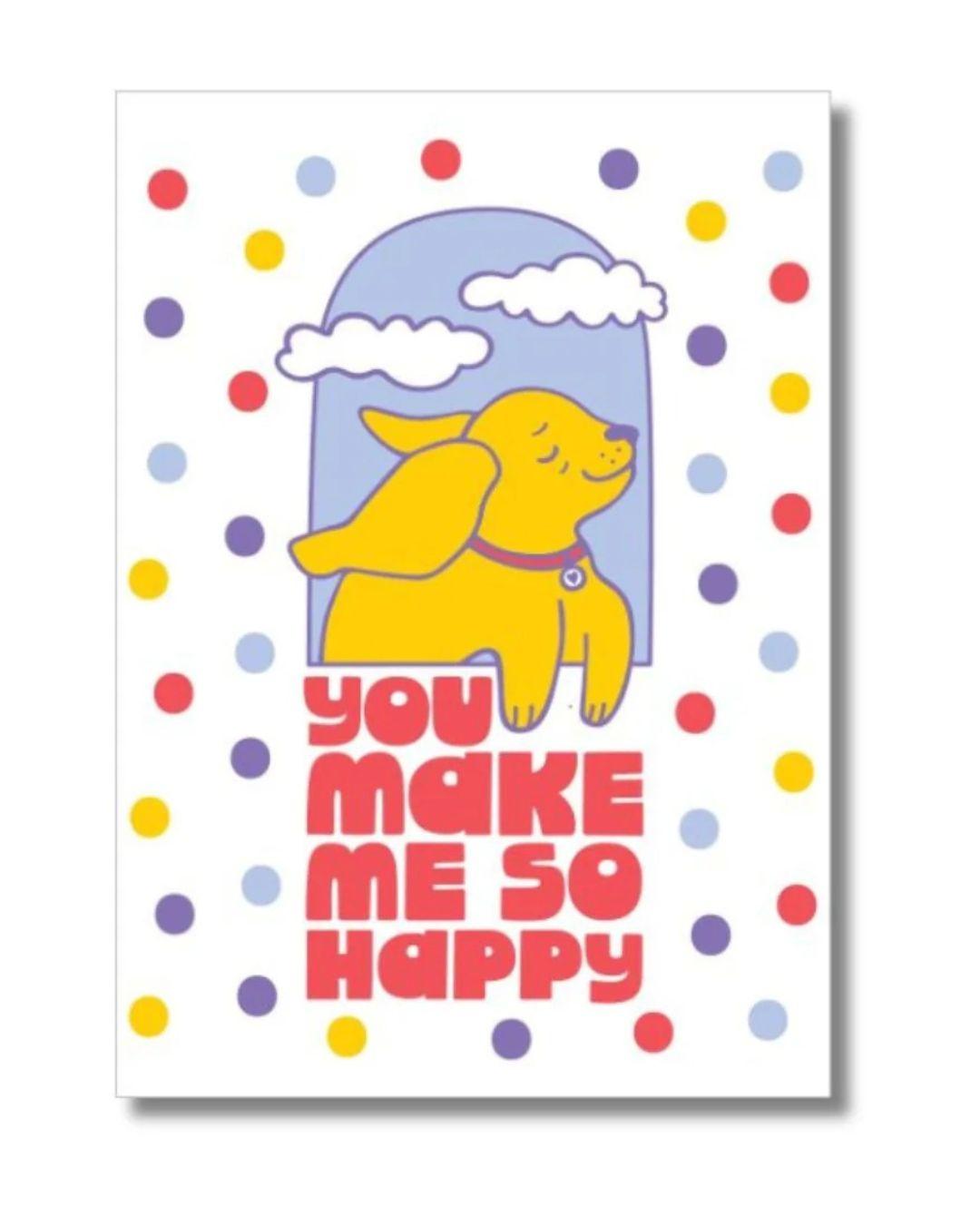 Cartoon dog with 'You Make Me So Happy' text on a polka dot background
