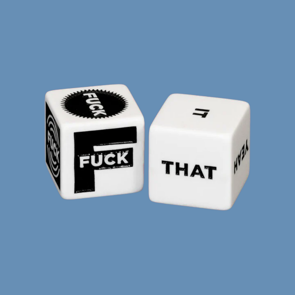 Fuck Yeah! Decision Dice For The Indecisive