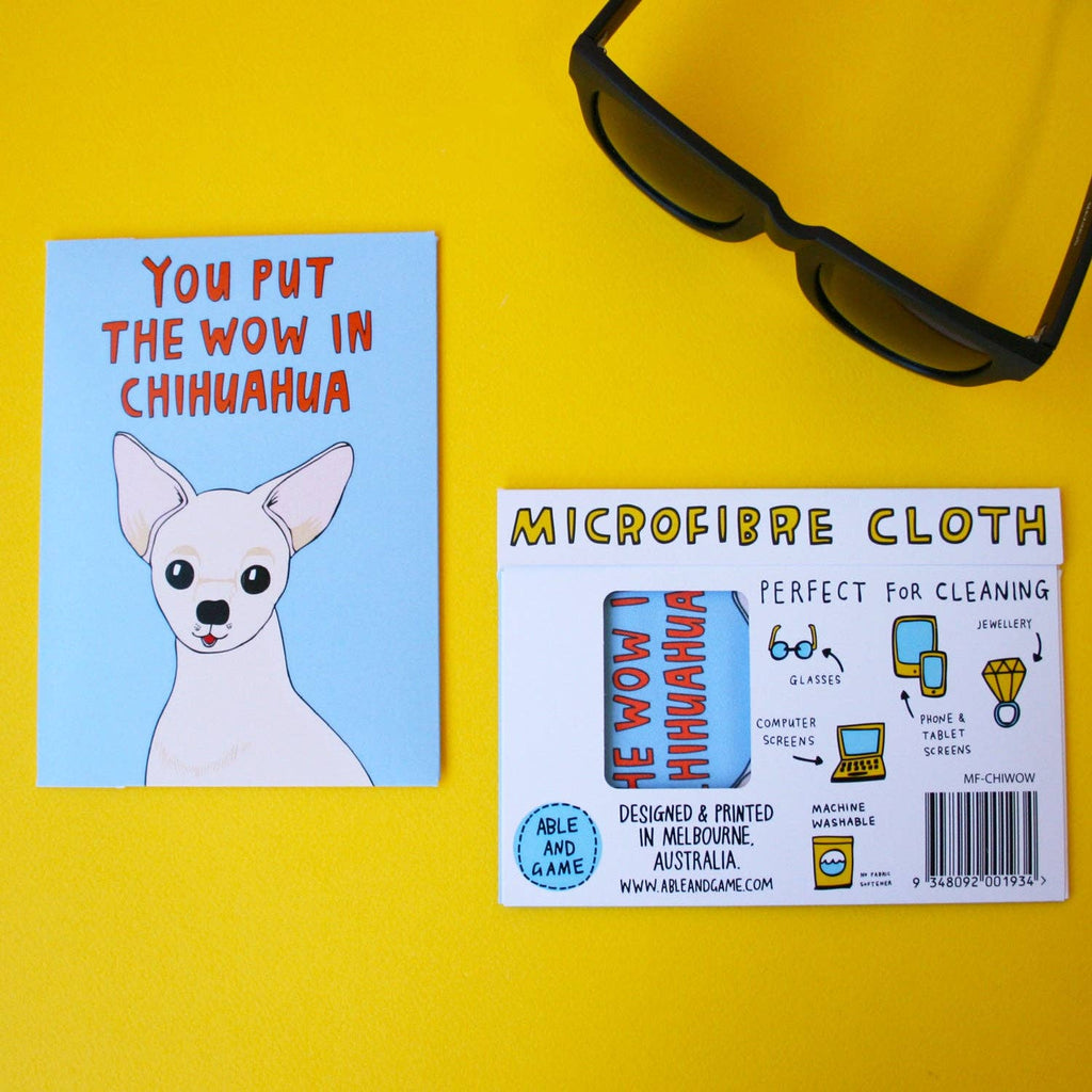 Microfibre Glasses Cleaning Cloth - You Put The Wow In Chihuahua