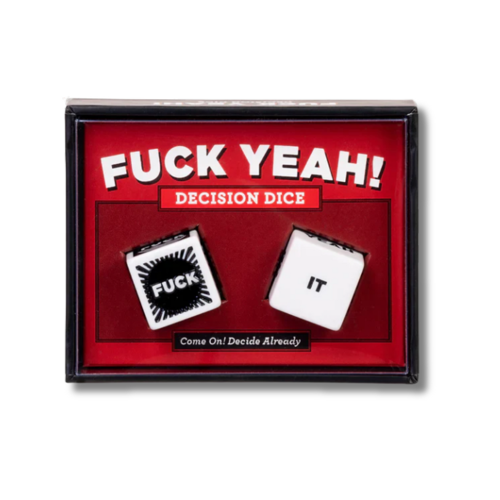 Fuck Yeah! Decision Dice For The Indecisive