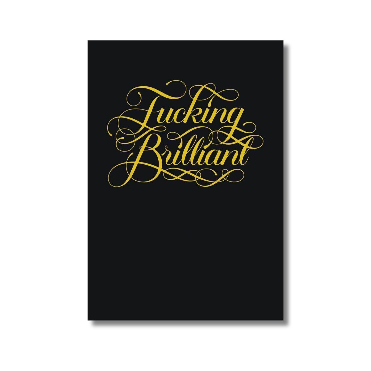 Fucking Brilliant Journal