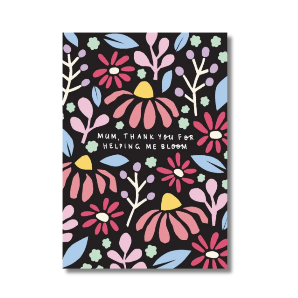 Helping Me Bloom Mother's Day Card