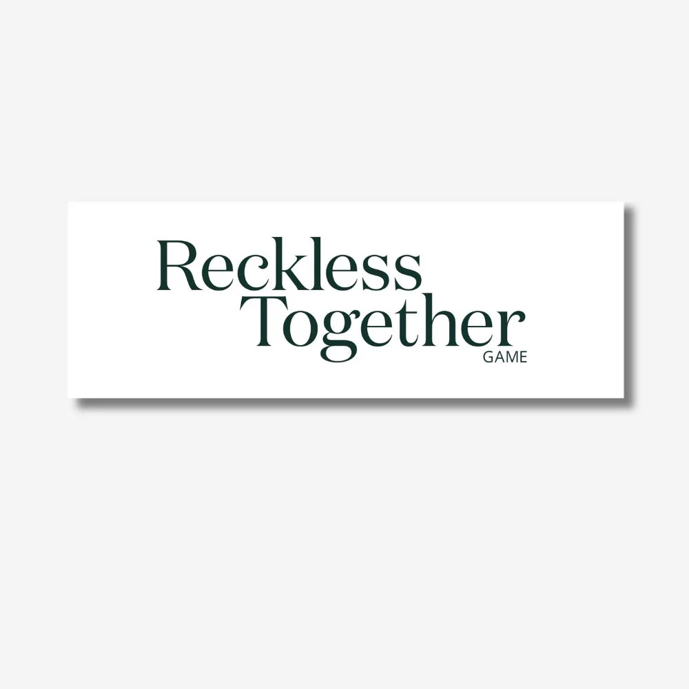 Reckless Together