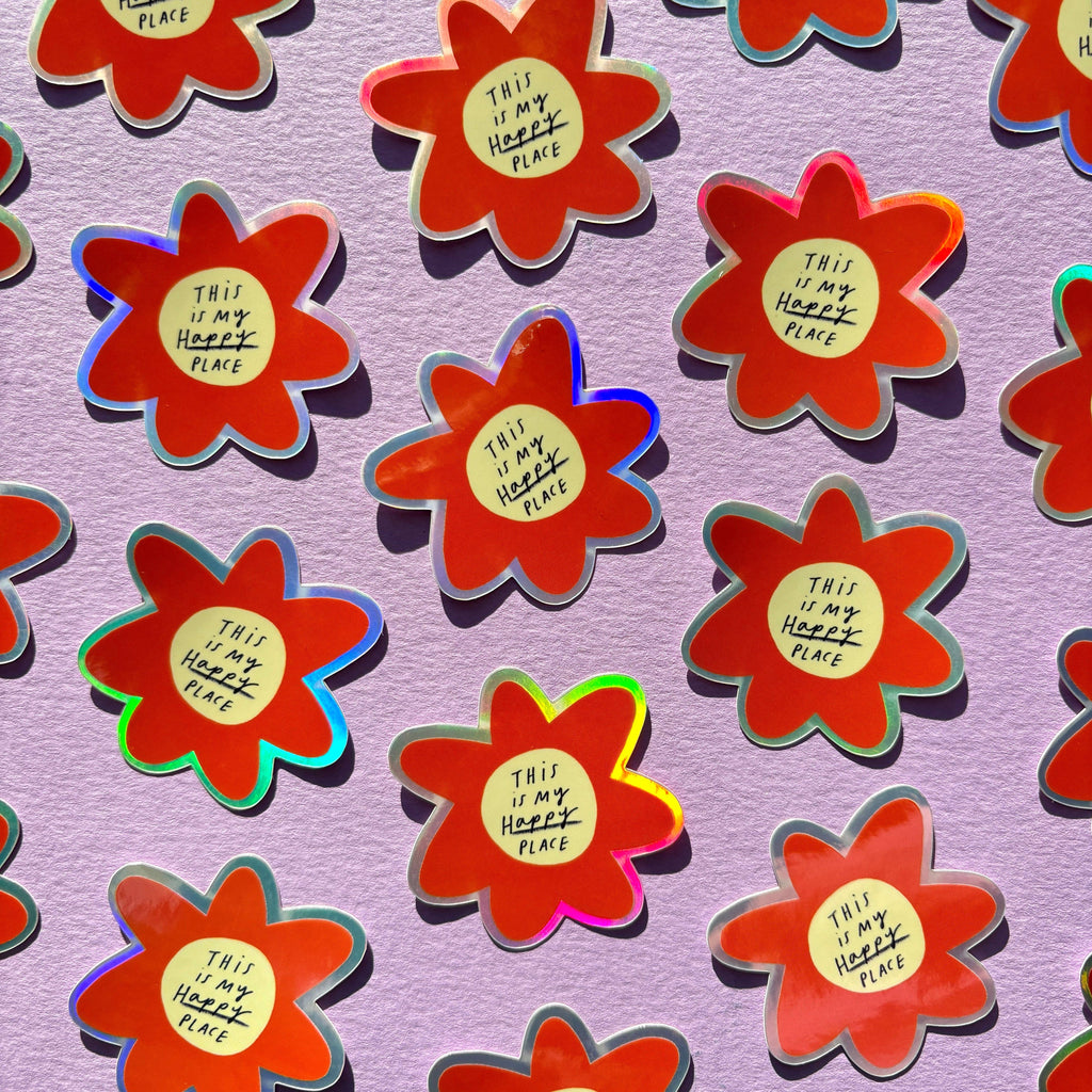 Vinyl Sticker - Holographic This Is My Happy Place Flower