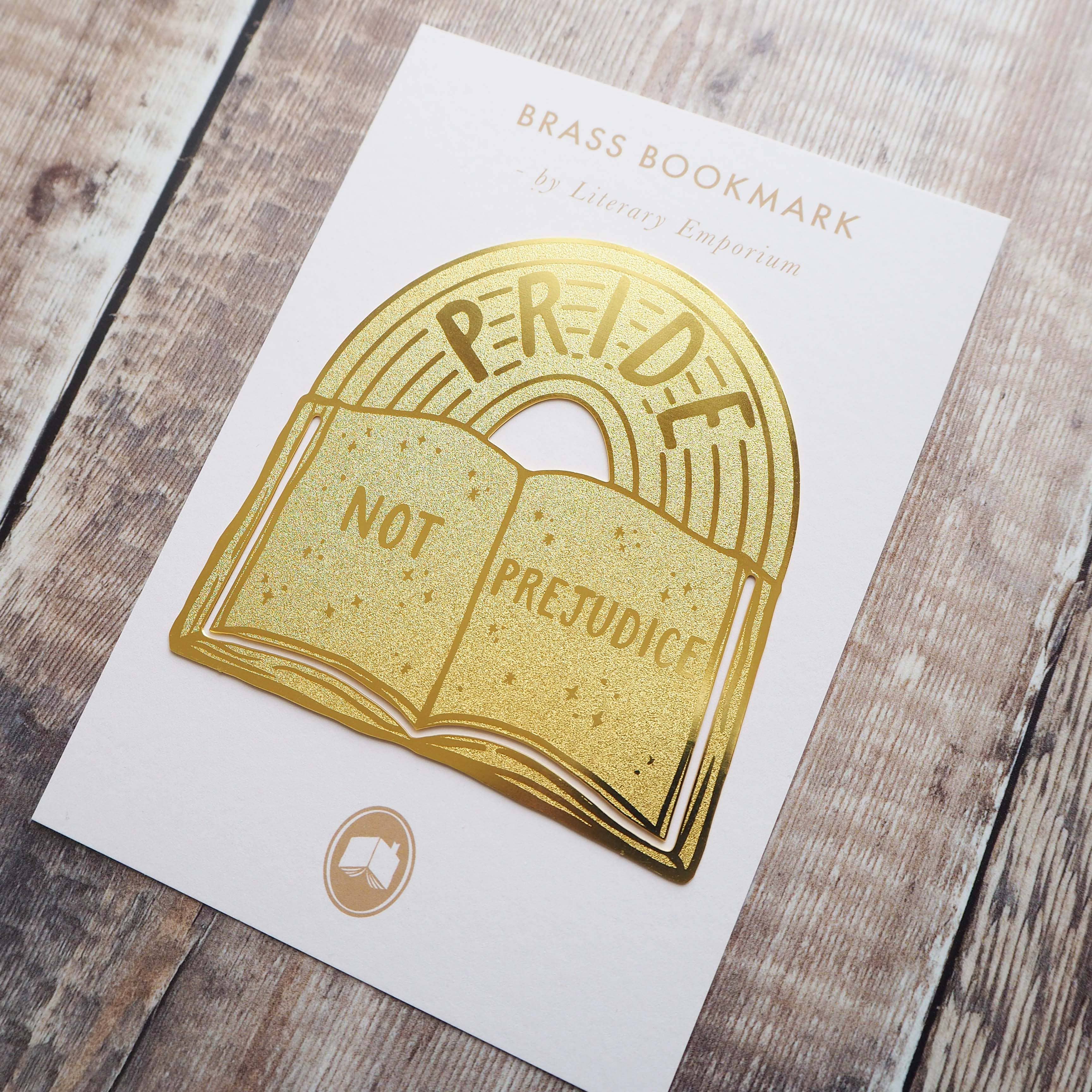 Brass Bookmark - Pride NOT Prejudice
