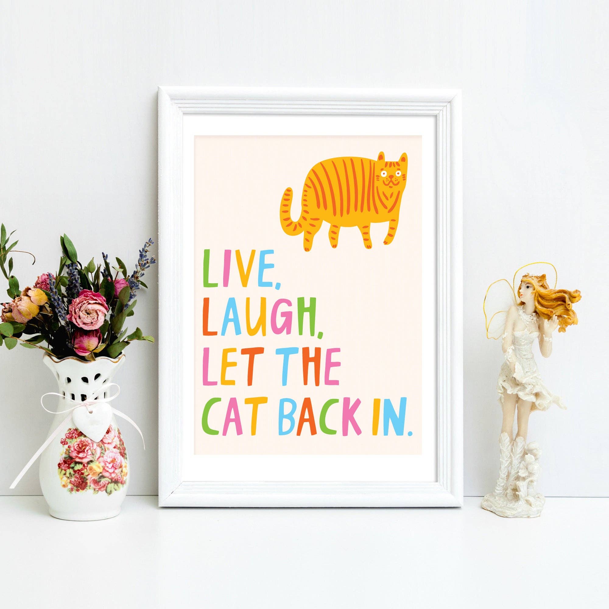 A3 Art Print - Live, Laugh, Let The Cat Back In