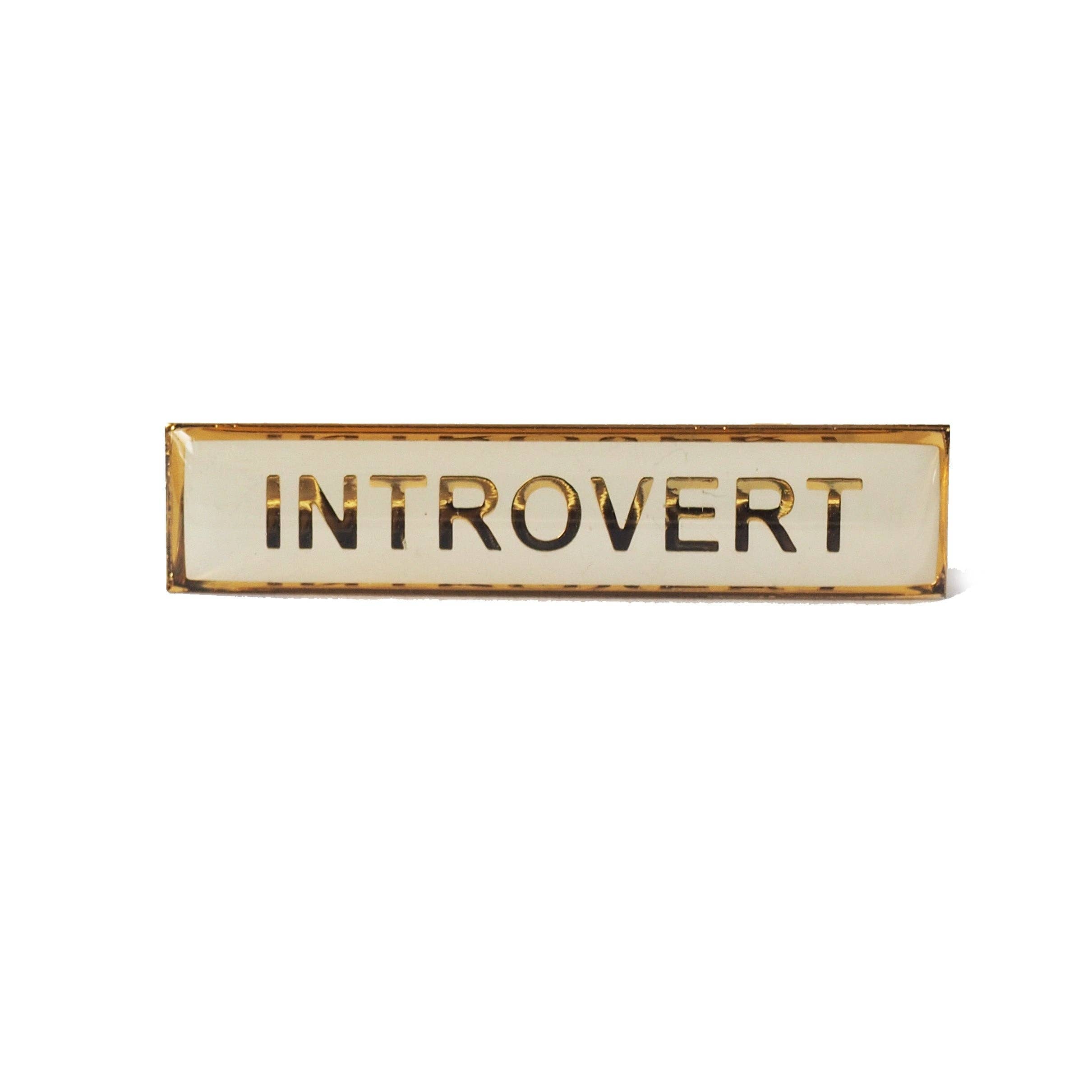 Enamel Title Pin Badge - Introvert