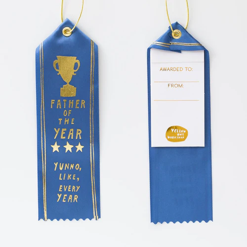 Award Ribbon / Bookmark w Note - Father of the Year Every Year