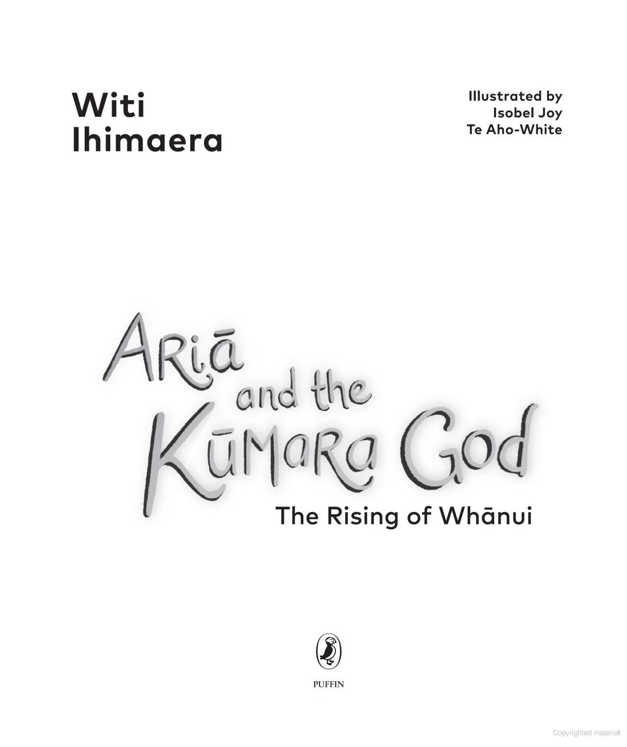 Ariā and the Kūmara God - The Rising of Whānui