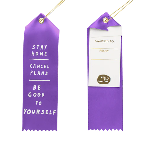 Award Ribbon / Bookmark w Note - Stay Home