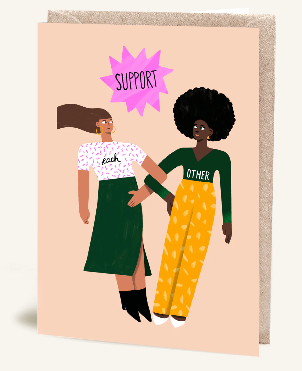 Support Each Other Card
